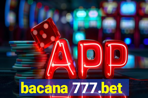 bacana 777.bet